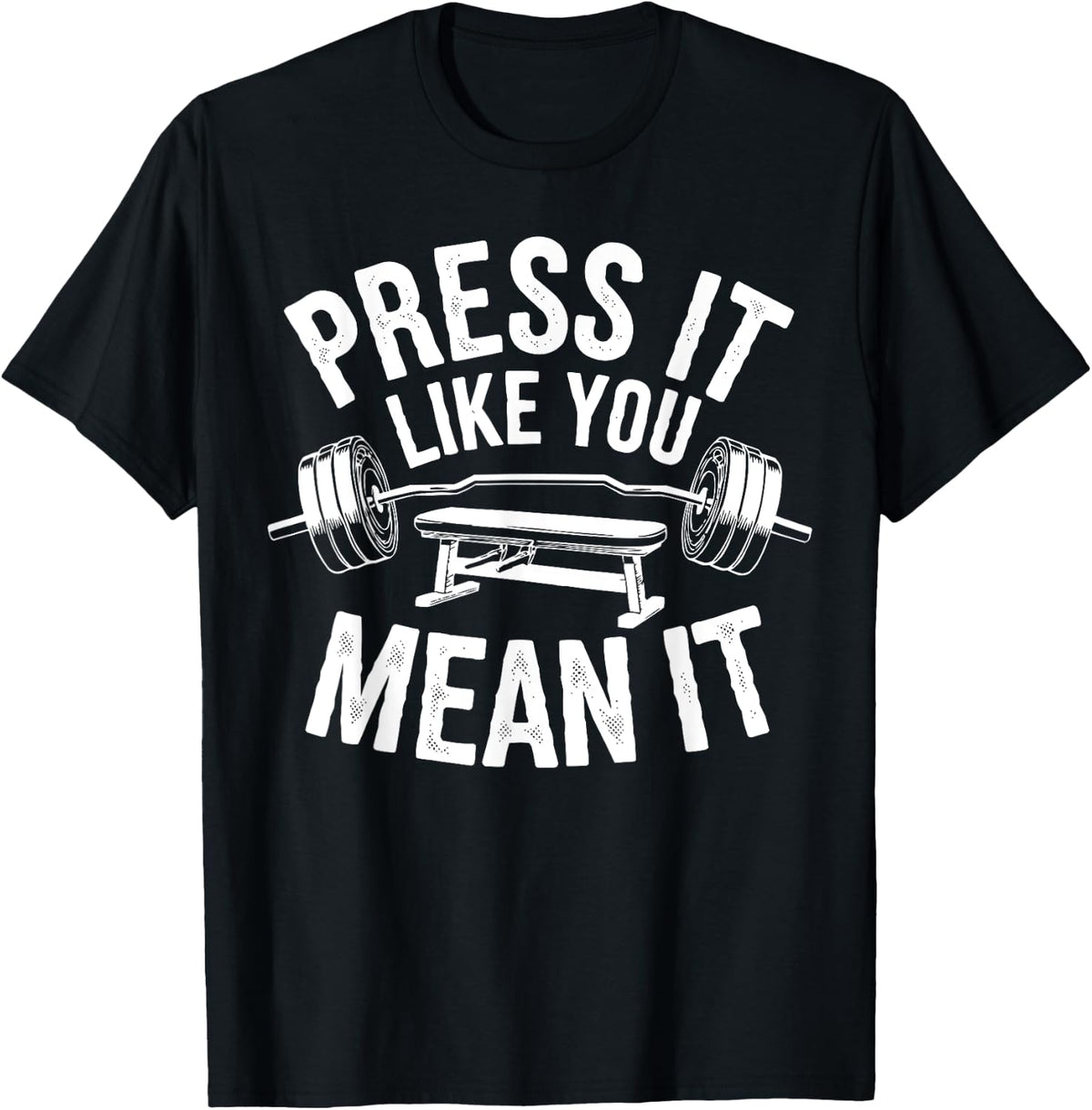 Bench Press Exercise Bodybuilding Fitness Workout Gym Apparel Everyday Wear