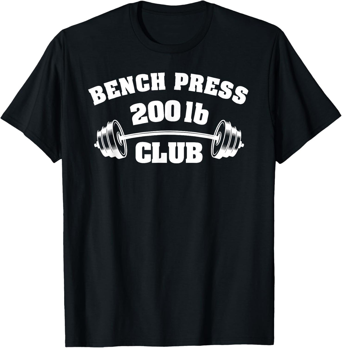 Bench Press 200 Lbs Club Gym Weightlifting Powerlifting Shirt 90