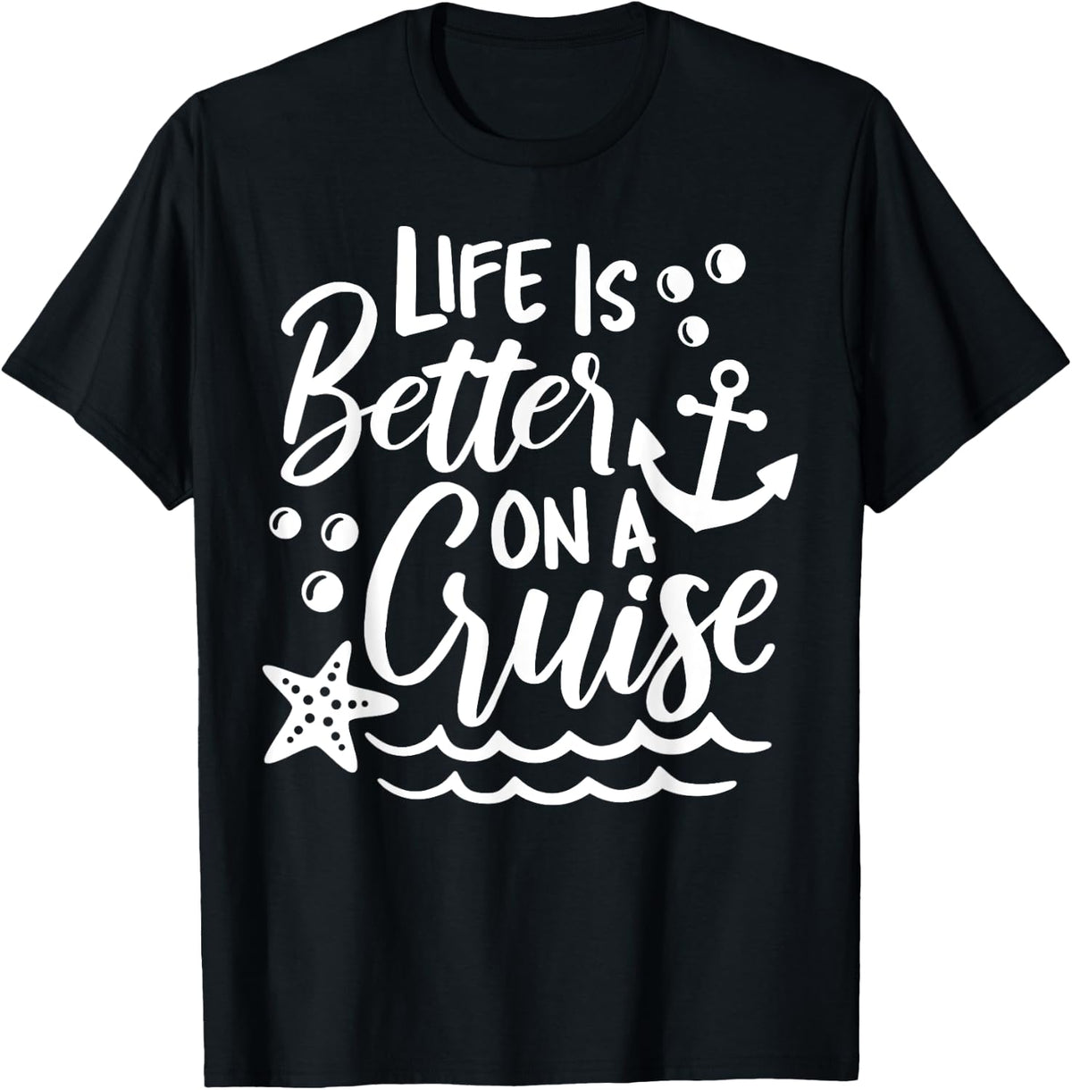 Group Trip Life Is Better on a Cruise Family Vacation Matching Shirt 25
