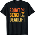 Squat Bench Deadlift Weightlifting Weightlifter Gift Apparel US Trend