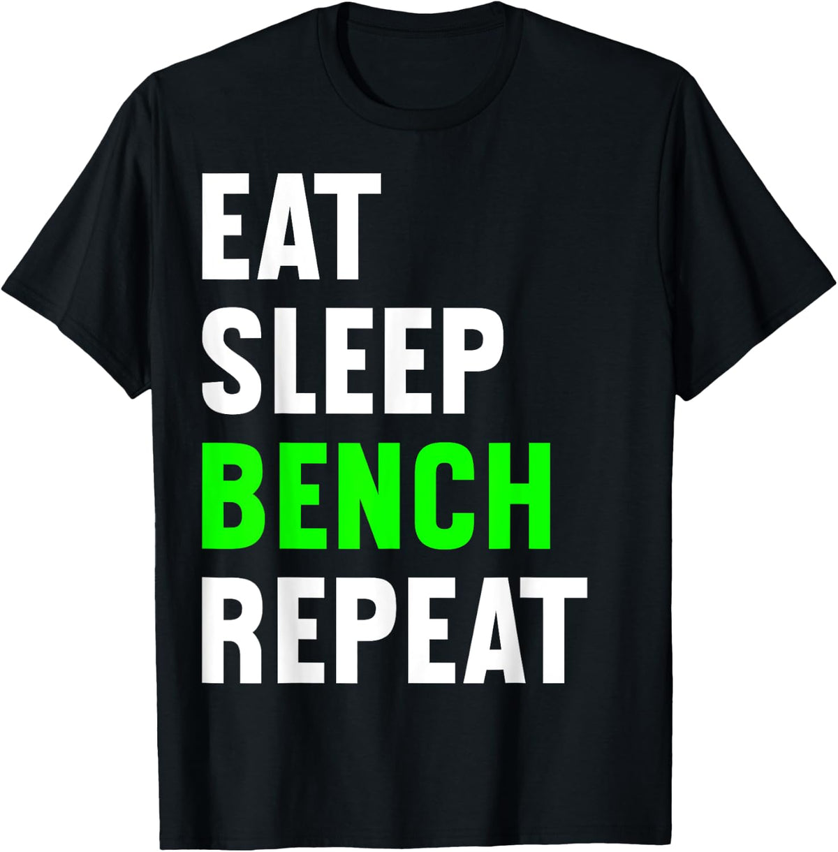 Eat Sleep Bench Repeat Funny Gym Apparel Premium Print 2