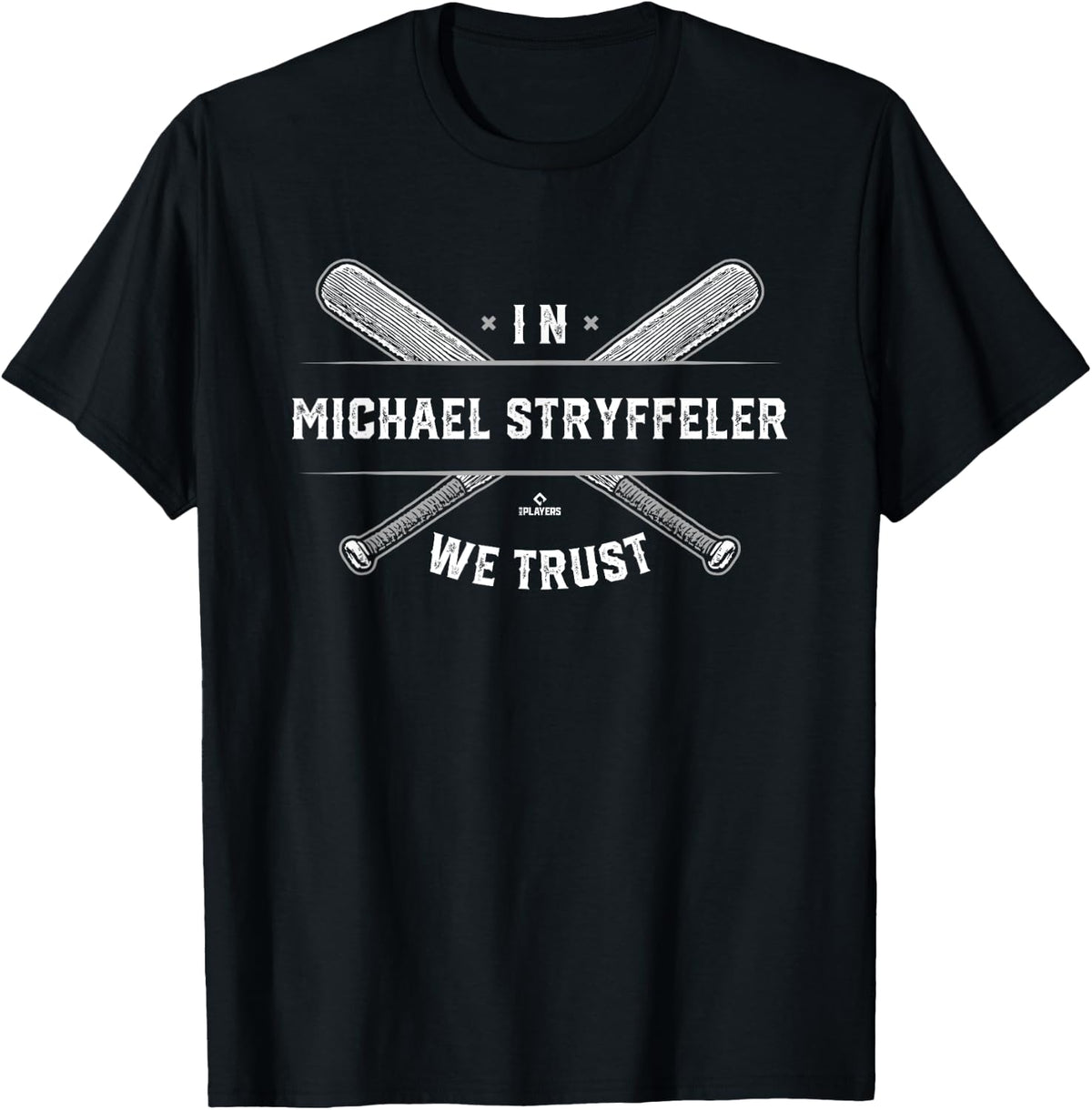 We Trust Michael Stryffeler Prospect Baseball Fan Gear