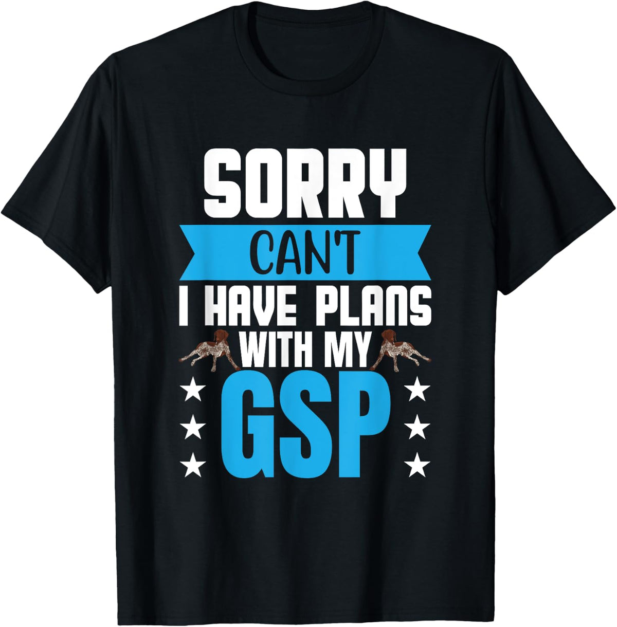 German Shorthaired Pointer Dog Lover Hunting Gun Gsp Apparel Clean Design