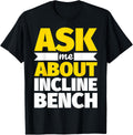 As Me About Incline Bench Funny Weightlifting Apparel Clean Design