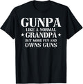 Gunpa Like A Normal Grandpa But More Fun Owns Guns Vintage Apparel Clean Design