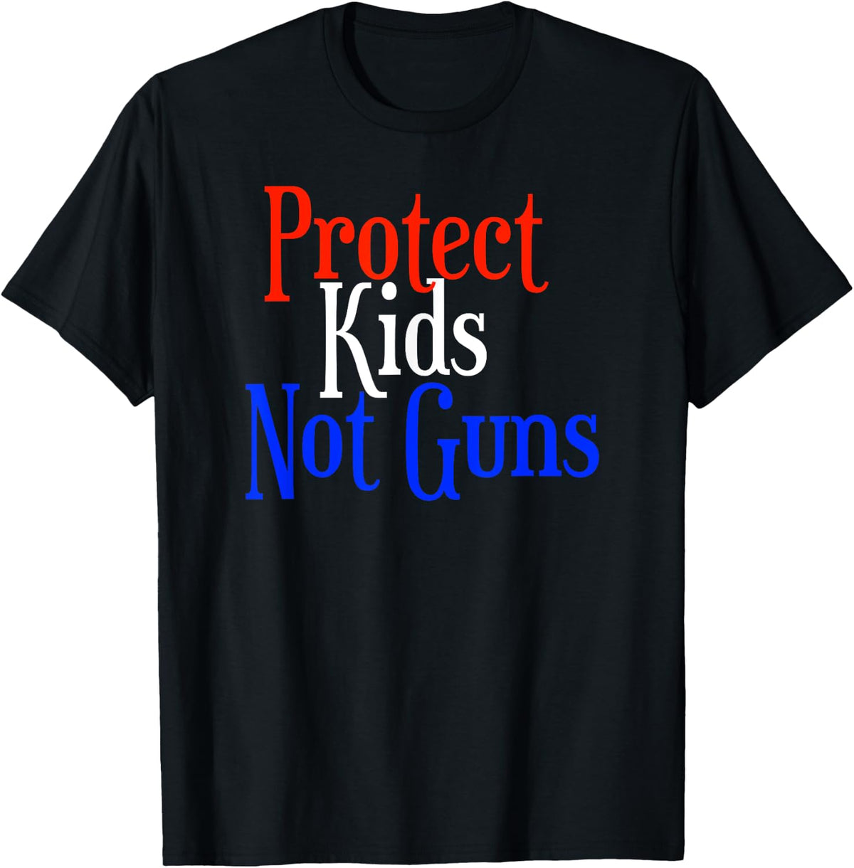 Protect Kids Not Guns Men Women Apparel Minimal Style