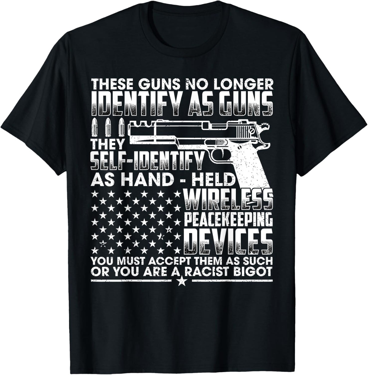 These Guns No Longer Identify As They Self Apparel Gift Ready