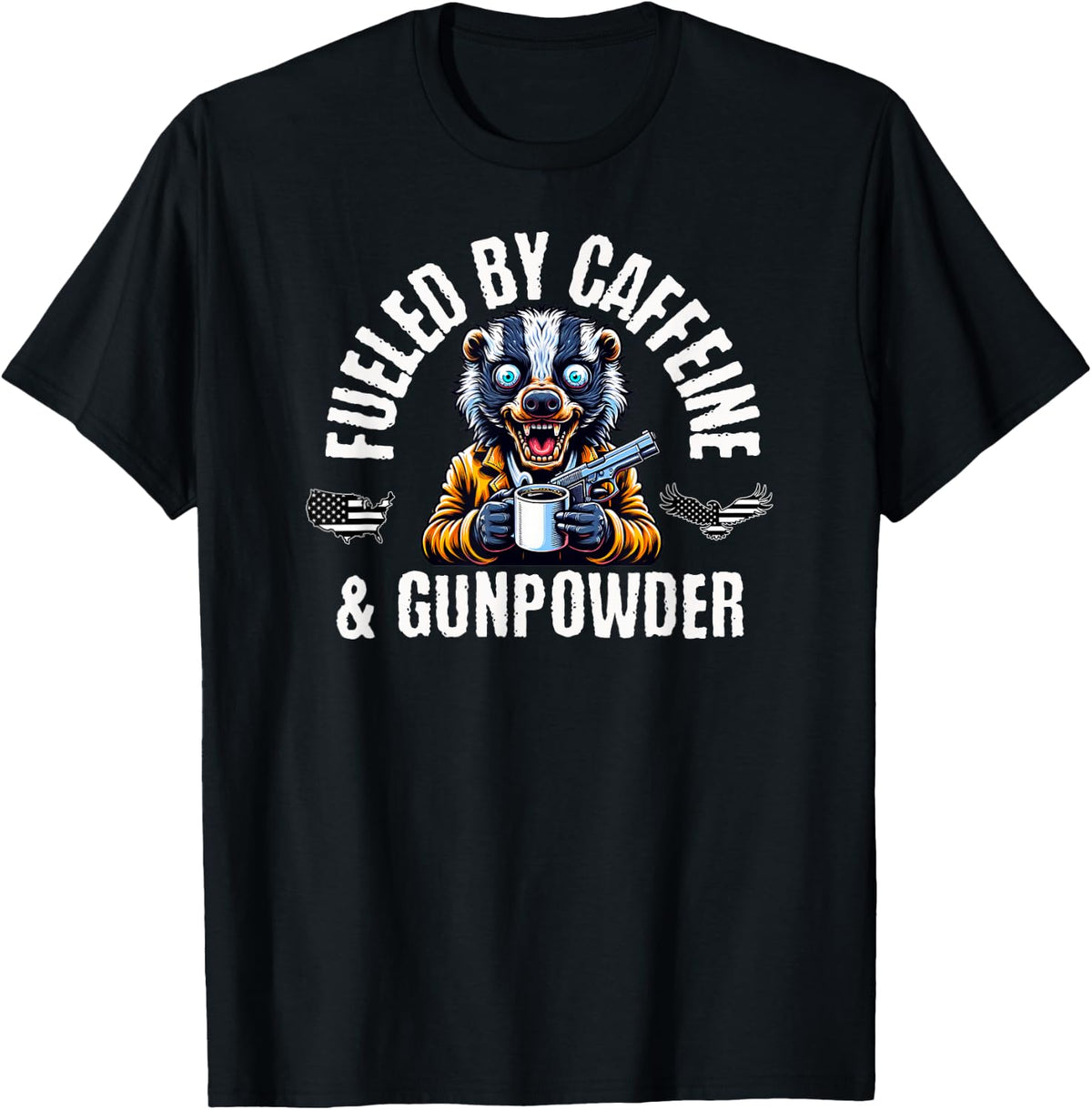 Fueled By Caffeine Gunpowder Honey Badger With Gun Apparel Premium Print