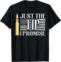 Just The Tip I Promise Usa Flag Gun Bullet Women Men Apparel Gift Ready