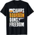 Cigars Smoker Bourbon Drinkers Gun Owner Rights Freedom Apparel Everyday Wear