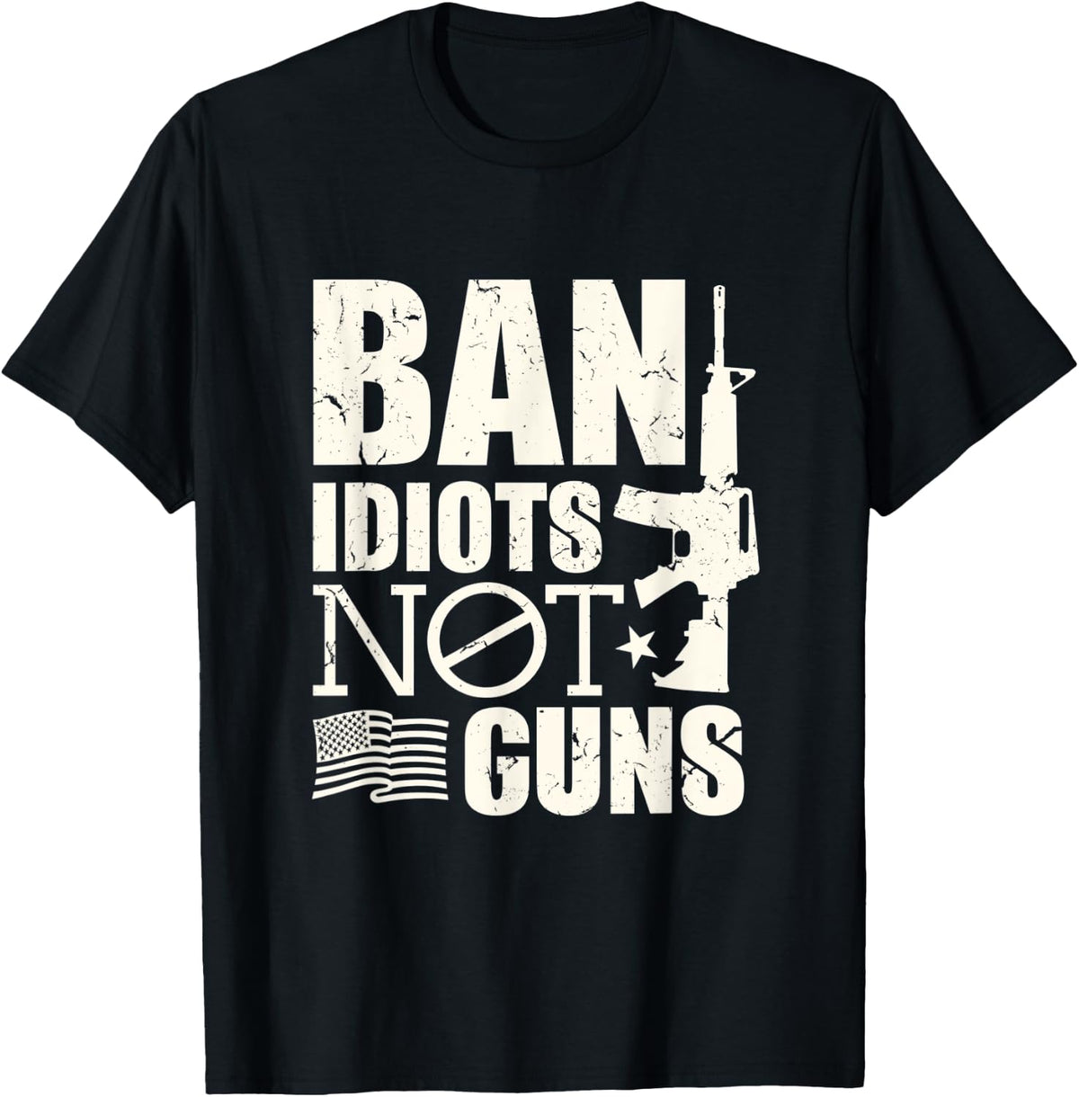 Ban Idiots Not Guns Funny Banning Instead Apparel Minimal Style 2