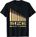 Size Matters Funny Gun Lover Bullets T Shirt T Shirt Everyday Wear