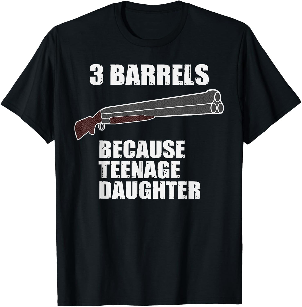 Funny Dad Teenage Daughter Date Dating 3 Barrel Shotgun Gun T Shirt Minimal Style