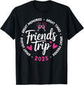 Group Trip 2025 Friends Design Unisex Vacation Tee 59