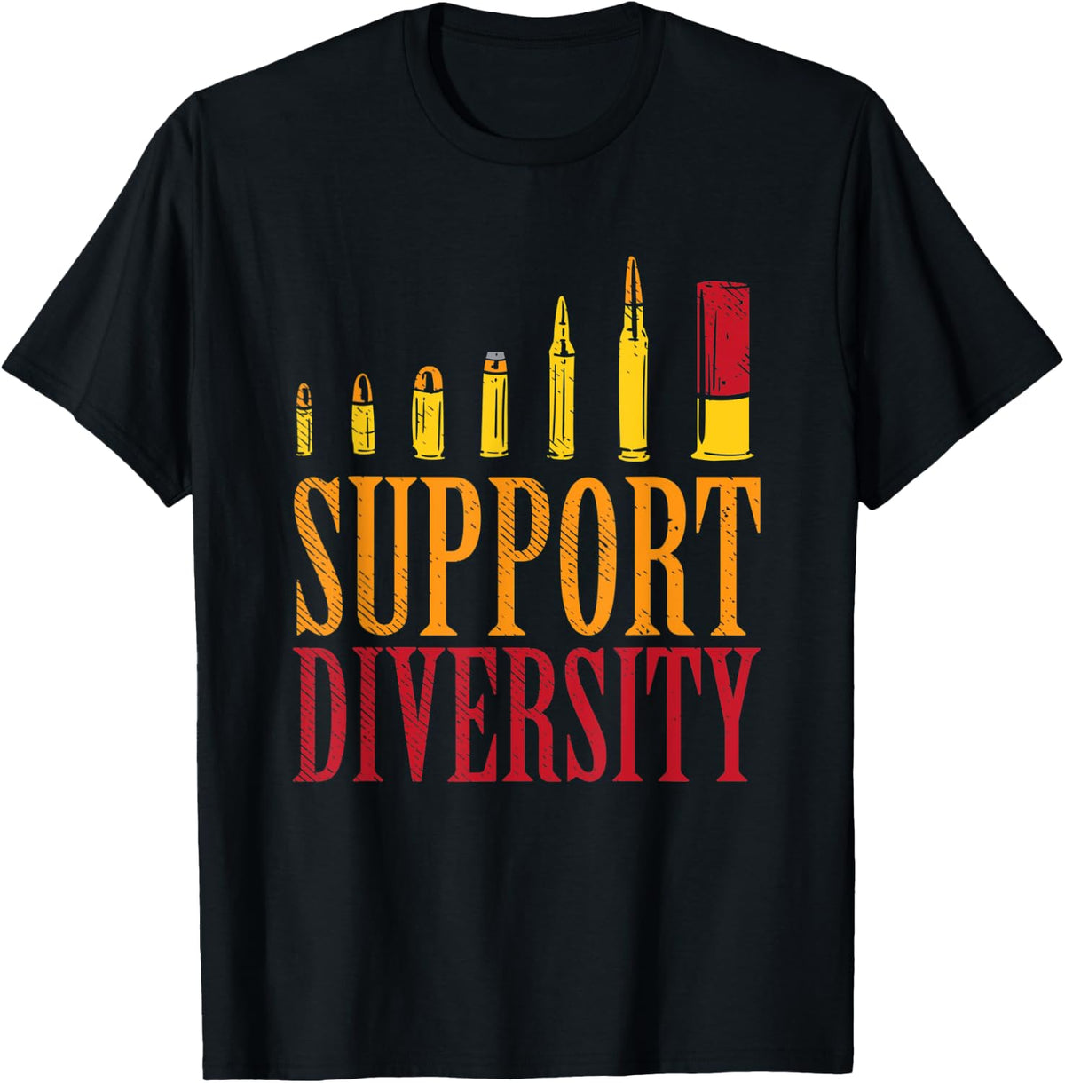 Support Diversity Bullet Gun Lovers Funny Apparel Minimal Style