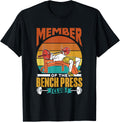 Member Of The Bench Press Club Benchpress Benchpressing Apparel US Trend