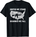 United We Stand Disarmed Fall Pro Gun Usa Flag Ar15 T Shirt For Women Men T Shirt Clean Design