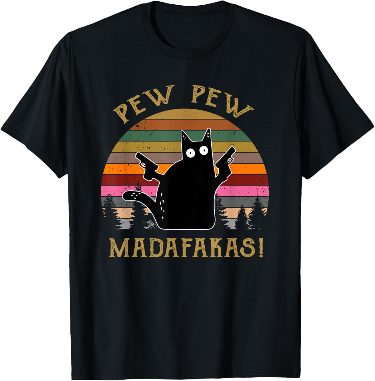 Black Cat Pew Madafakas Madafaka With Gun Funny Apparel Minimal Style