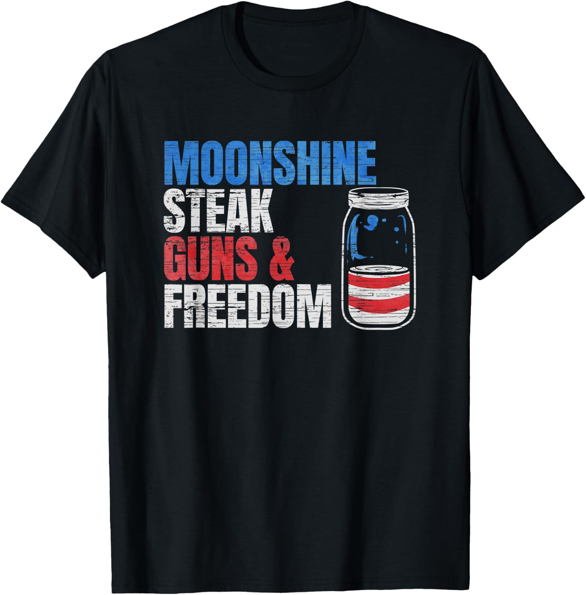 Moonshine Steak Guns Freedom Usa Flag T Shirt For Women Men T Shirt Minimal Style