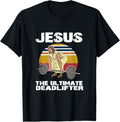 Deadlift Jesus I Christian Weightlifting Funny Workout Gym Apparel Everyday Wear