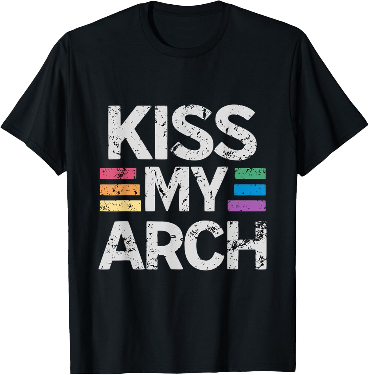 Kiss My Arch Power Lifting Bench Press Weight Powerlifting Apparel Gift Ready