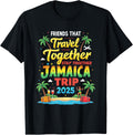 Group Trip Jamaica 2025 Friends Travel Together Matching Shirt 53