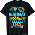 Group Trip Belize Birthday Crew Vacation Cruise 2025 Summer Shirt 65