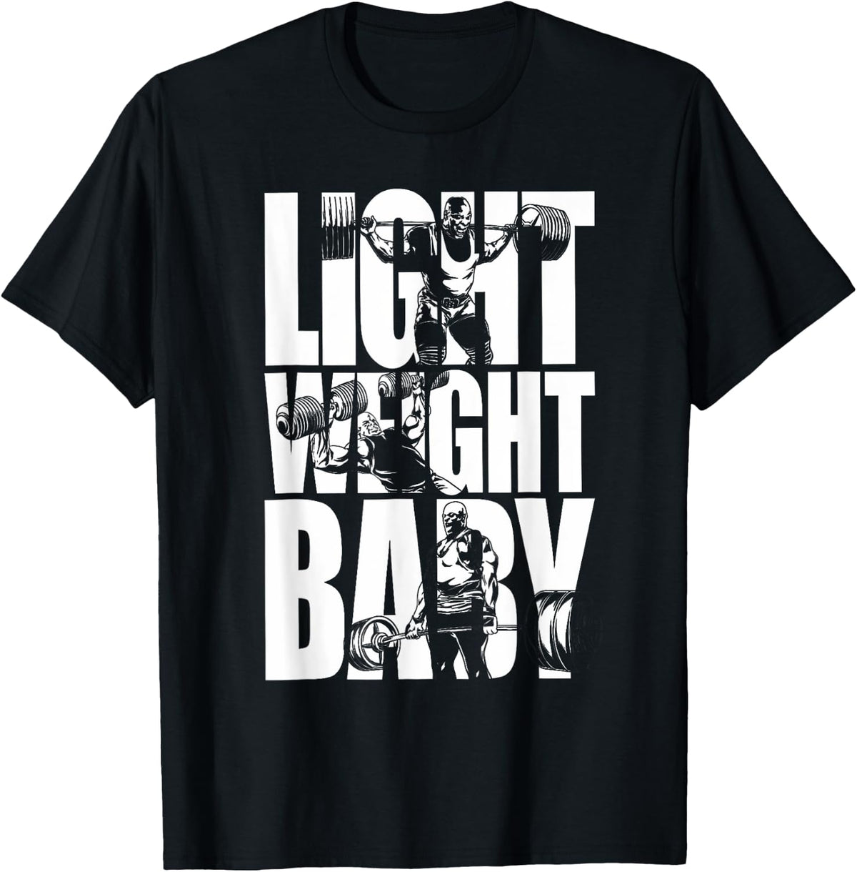 Light Weight Baby Ronnie Coleman Squat Bench Deadlift Gym Apparel Gift Ready