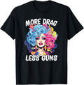 More Drag Less Guns Apparel Minimal Style 2