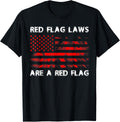 Pro Gun T Shirt Red Flag Laws 2nd Amendment 2a T Shirt Premium Print