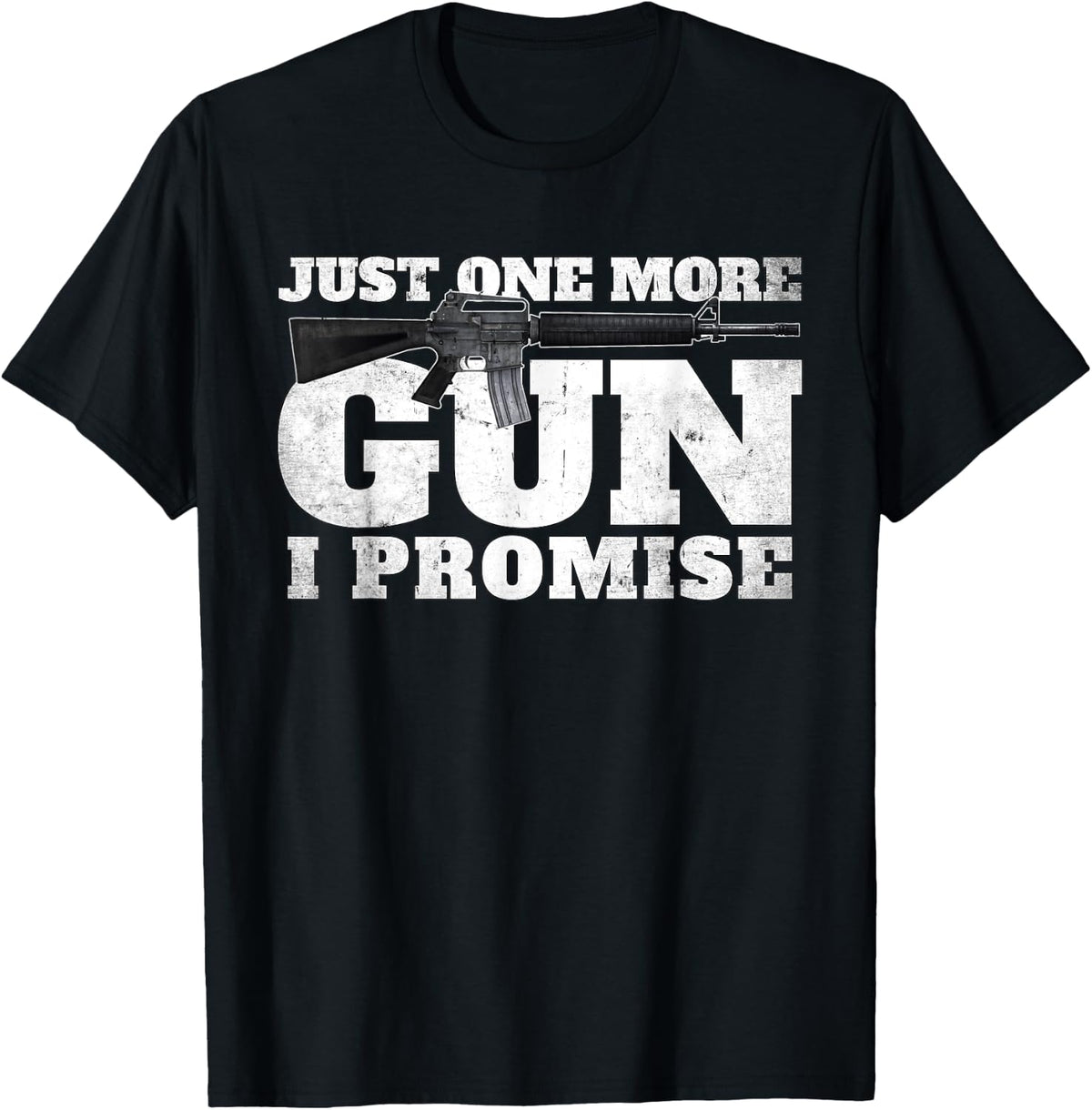 Just One More Gun I Promise Gift Apparel Minimal Style 2