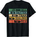 22 380 9mm 40 45 All Faster Than Dialing 911 Funny Sarcastic Gift T Shirt For Gun Ammo Lovers Unisex Black Short Sleeve
