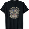 We Will Keep Our God Guns And Constitution Distressed Apparel Premium Print