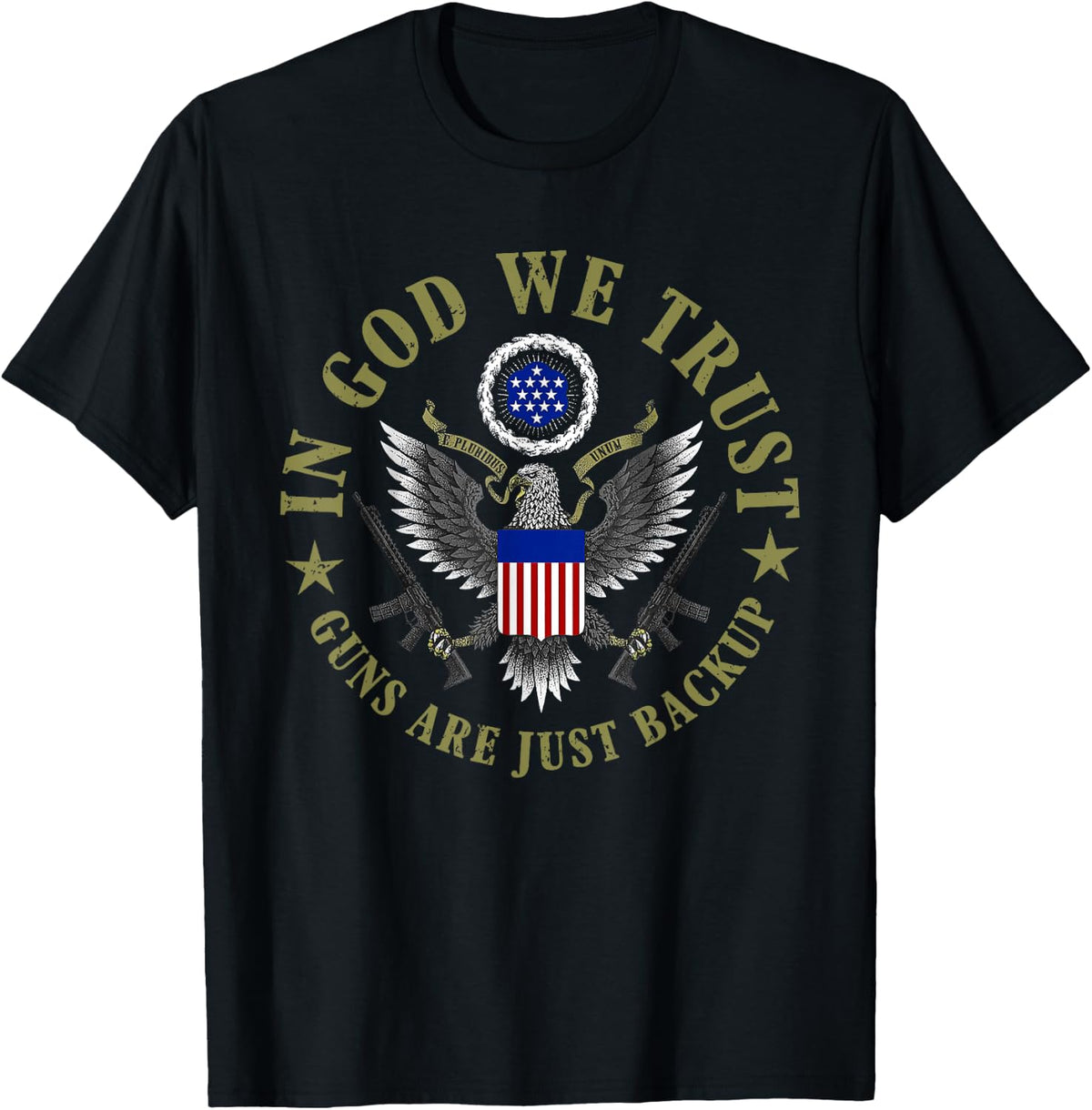 American Flag In God We Trust Guns Are Just Backup T Shirt For Women Men T Shirt Minimal Style