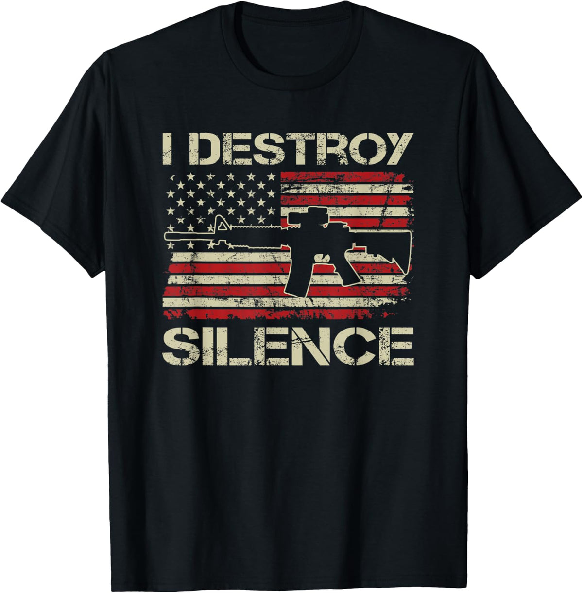 I Destroy Silence Pro Guns Owner Usa Ar15 Flag Funny Gun Apparel Clean Design