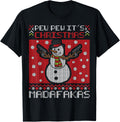 Pew It S Christmas Madafakas Frosty Shoot Guns Snowman Apparel Clean Design