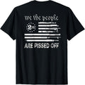 We The People Are Pissed Off Vintage Us America Flag Guns Apparel Clean Design