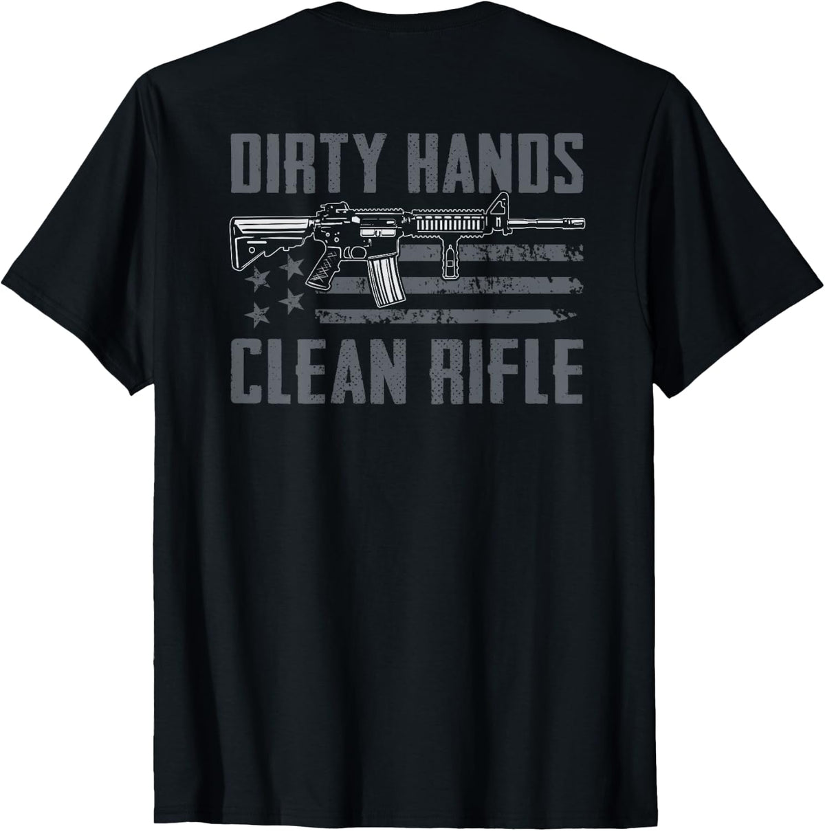 Dirty Hands Clean Rifle Usa Funny Mens Gun Cleaning Back Apparel Minimal Style