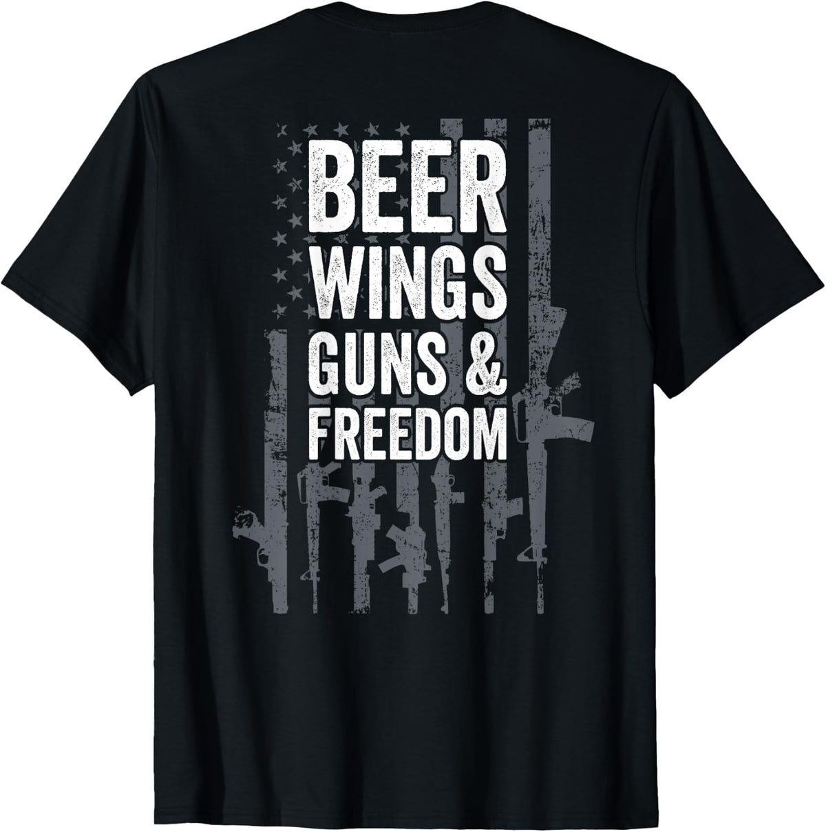 Beer Wings Guns Freedom Bbq Chicken Usa Gun Flag Back Apparel Clean Design