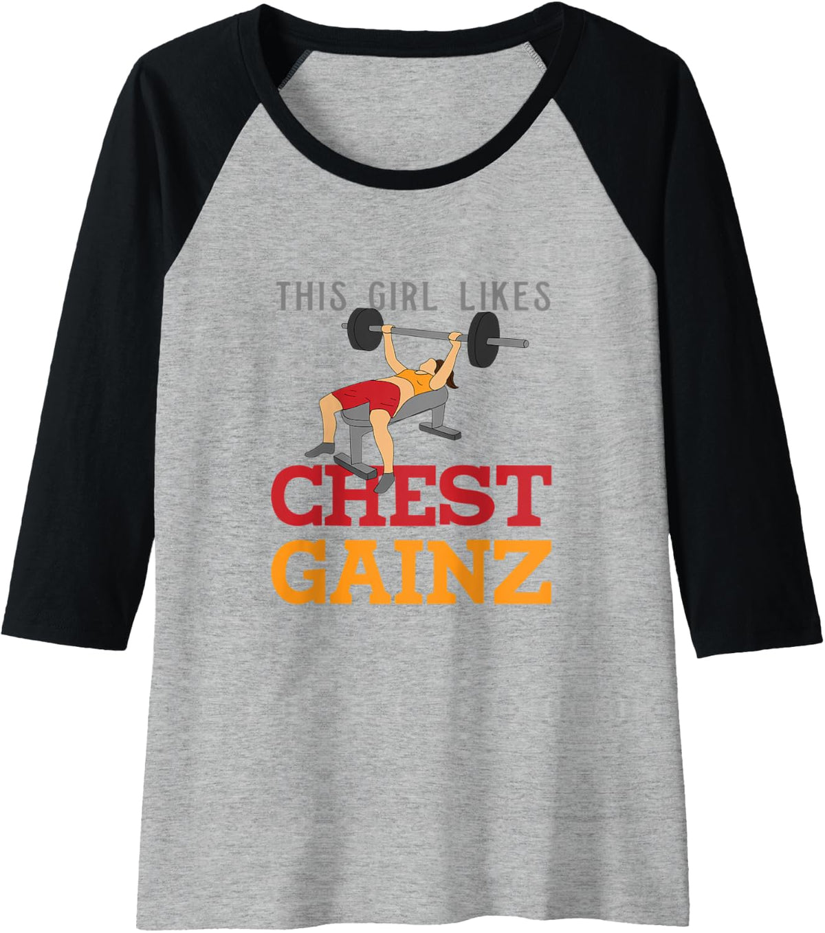 Womens Girl Likes Chest Gainz Funny Gym Benchpress Powerlifter Raglan Baseball Tee T Shirt Premium Print