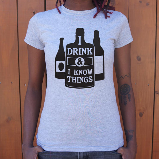 Drink And Know Things T Shirt Clean Design