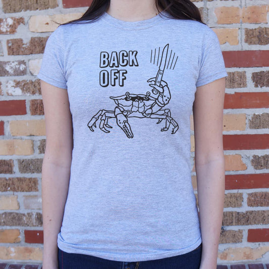 Back Off Crab T Shirt Gift Ready