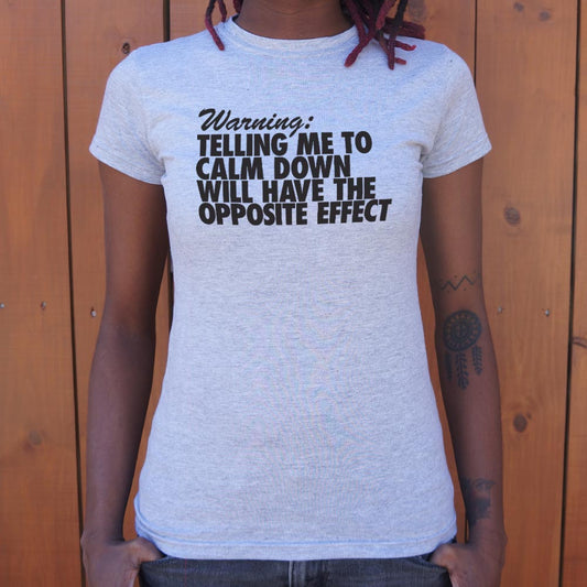 Calm Down Warning T Shirt Minimal Style