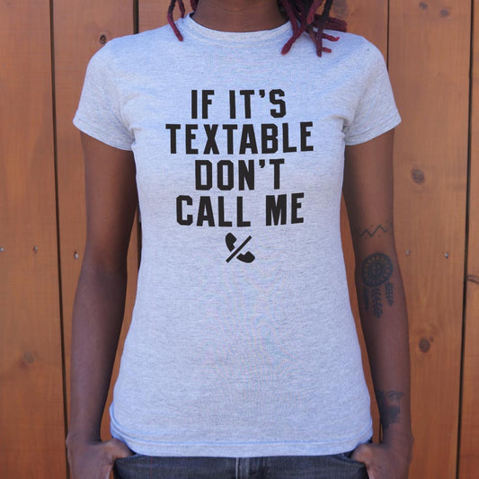 Don T Call Me T Shirt US Trend