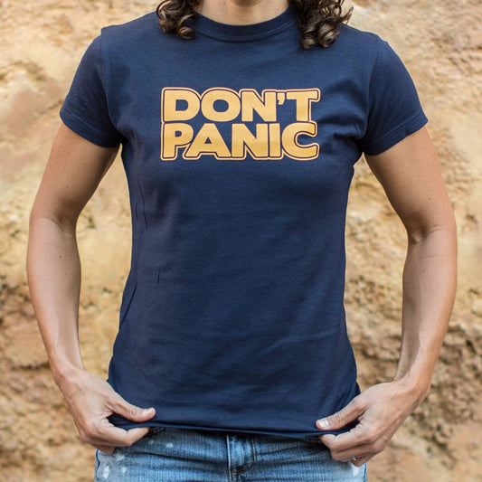 Don T Panic T Shirt Everyday Wear
