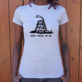 Don T Tread On Me T Shirt US Trend