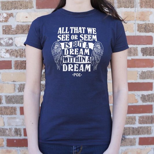 Dream Within A T Shirt Gift Ready