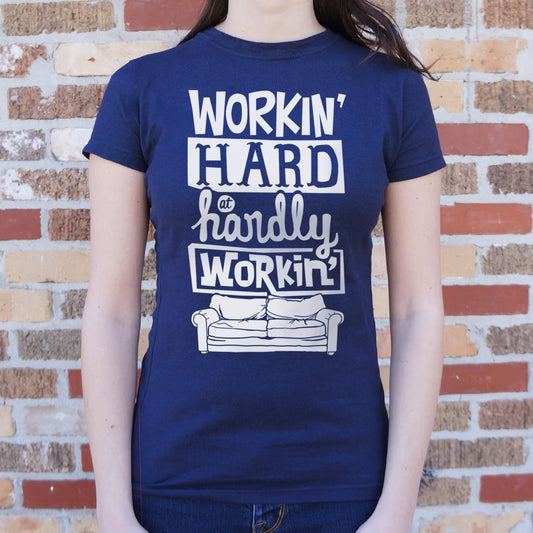 Workin Hard Hardly 6dollarshirts T Shirt Minimal Style
