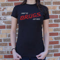 I Don T Do Drugs Just Weed 6dollarshirts T Shirt Gift Ready