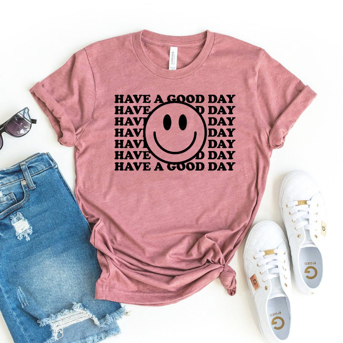 Have A Good Day Shirt, Happy Face T-shirt, Aesthetic Tshirt, Smile Face Shirt, Quote Shirt, Positive Tee, Cute Gift For Her, Trendy T-shirt